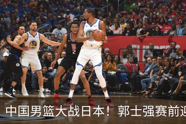中国男篮大战日本！郭士强赛前迎重磅喜讯，两大核心悍将火速复出